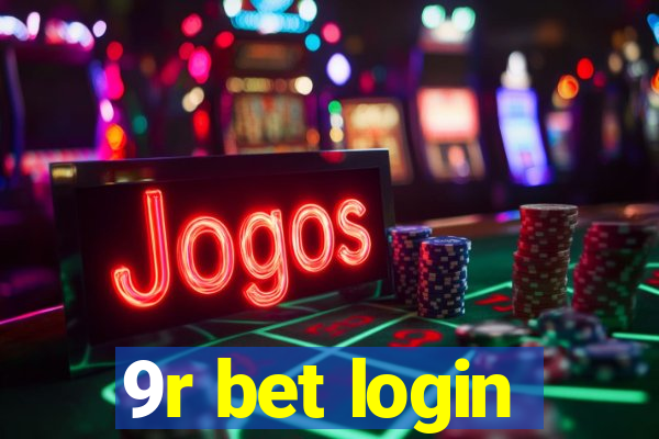 9r bet login